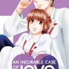 An Incurable Case of Love Manga Volume 6