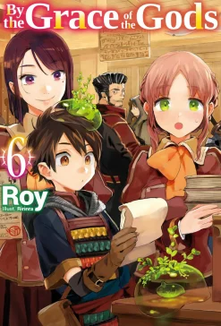 By the Grace of the Gods Novel Volume 6