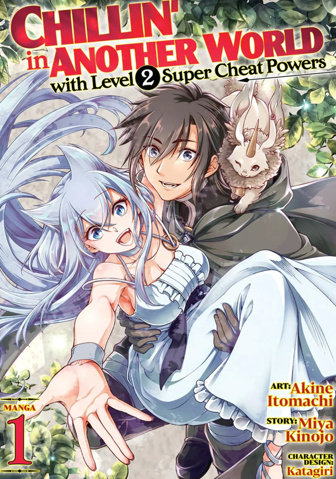 Chillin' in Another World with Level 2 Super Cheat Powers Manga Volume 1