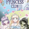 Cursed Princess Club Graphic Novel Volume 1