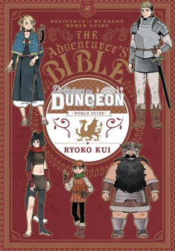 Delicious in Dungeon World Guide: The Adventurer's Bible