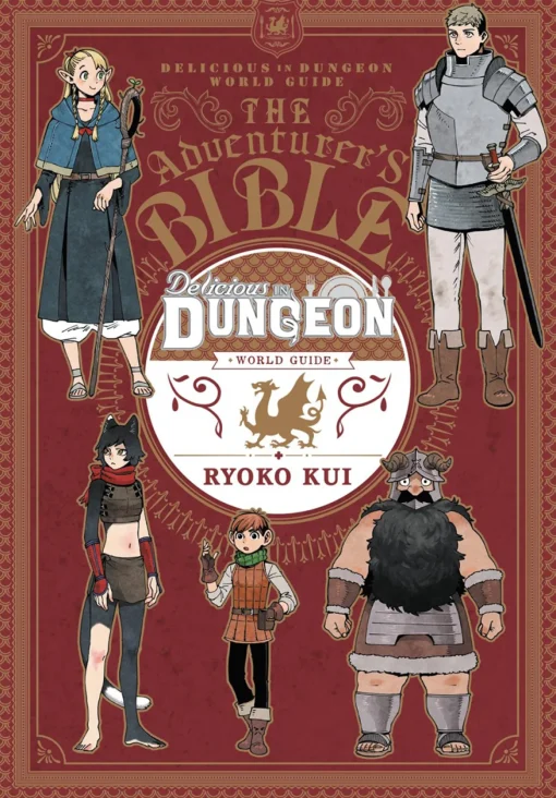 Delicious in Dungeon World Guide: The Adventurer's Bible