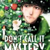 Don't Call it Mystery Manga Omnibus Volume 3