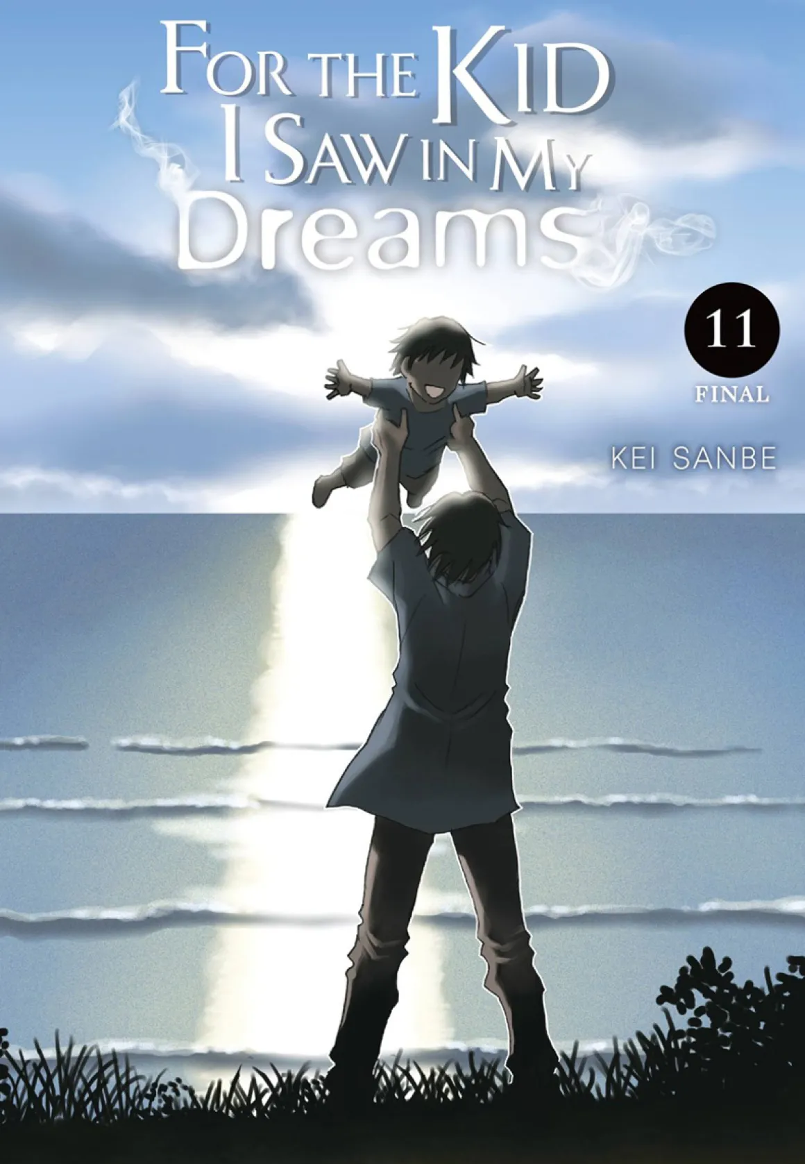 For the Kid I Saw in My Dreams Manga Volume 11 (Hardcover)