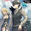 Hazure Skill: The Guild Member with a Worthless Skill Is Actually a Legendary Assassin Novel Volume 2
