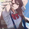 Higehiro: After Being Rejected, I Shaved and Took in a High School Runaway Manga Volume 10