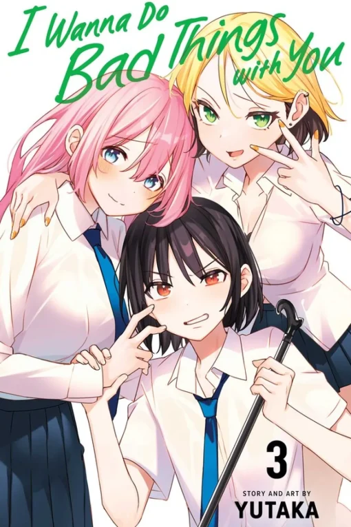 I Wanna Do Bad Things with You Manga Volume 3