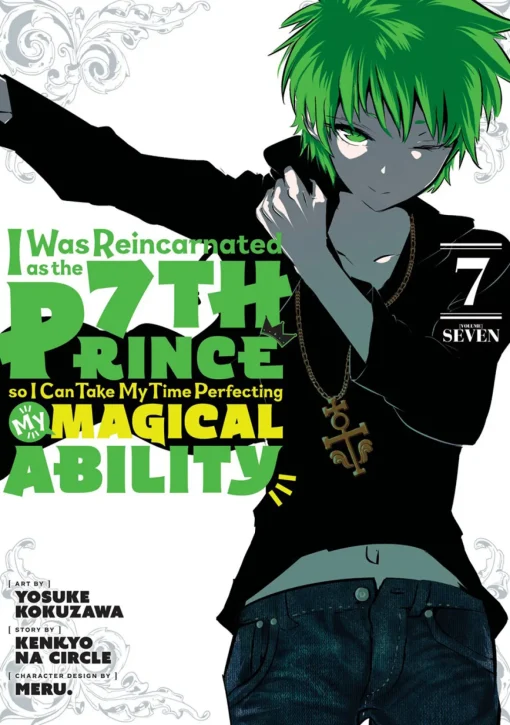 I Was Reincarnated as the 7th Prince so I Can Take My Time Perfecting My Magical Ability Manga Volume 7