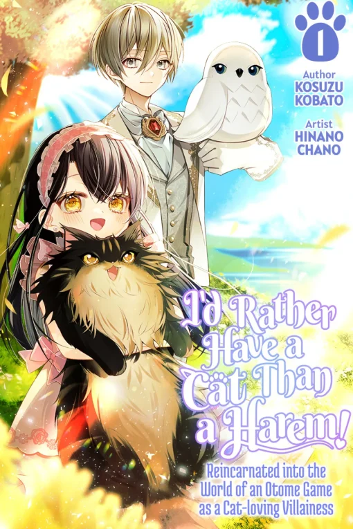 I'd Rather Have a Cat than a Harem! Novel Volume 1
