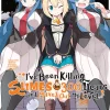 I've Been Killing Slimes for 300 Years and Maxed Out My Level Manga Volume 9