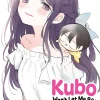 Kubo Won't Let Me Be Invisible Manga Volume 3