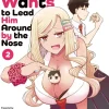 Kurokiya-san Wants to Lead Him Around by the Nose Manga Volume 2