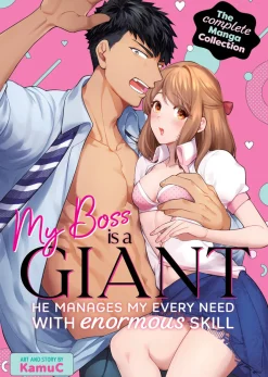 My Boss is a Giant: He Manages My Every Need With Enormous Skill The Complete Collection Manga