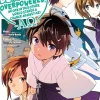 My Instant Death Ability Is So Overpowered, No One in This Other World Stands a Chance Against Me! Manga Volume 6