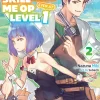 My Unique Skill Makes Me OP Even at Level 1 Novel Volume 2