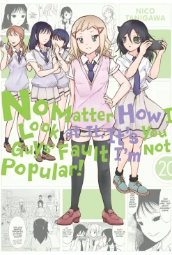No Matter How I Look at It, It's You Guys' Fault I'm Not Popular! Manga Volume 20