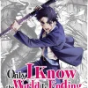 Only I Know the World Is Ending and Getting Killed by Rampaging Beasts Only Makes Me Stronger Manga Volume 1