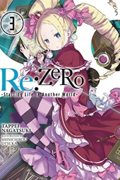 Re:ZERO Starting Life in Another World Novel Volume 3