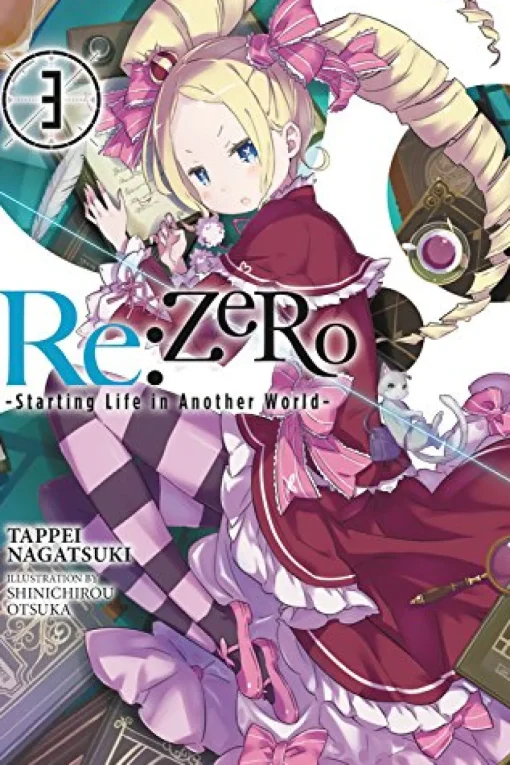 Re:ZERO Starting Life in Another World Novel Volume 3