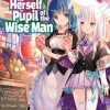 She Professed Herself Pupil of the Wise Man Novel Volume 6