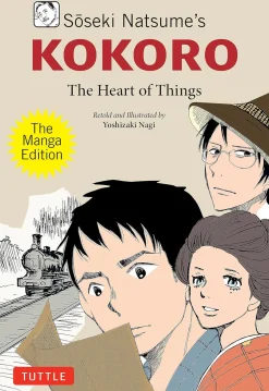 Soseki Natsume's Kokoro: The Heart of Things Manga