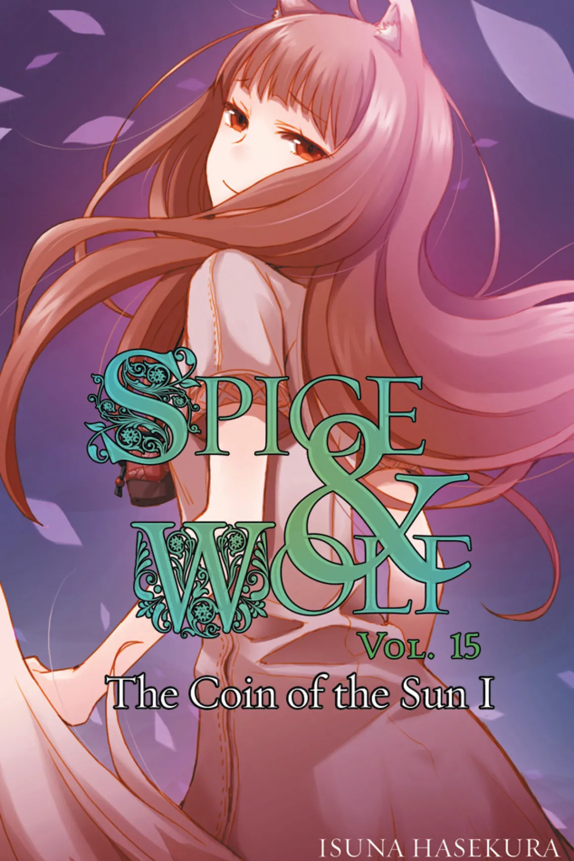 Spice and Wolf Novel Volume 15