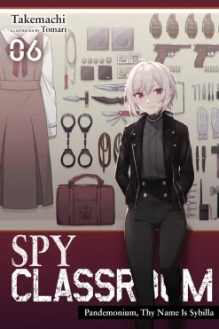 Spy Classroom Novel Volume 6
