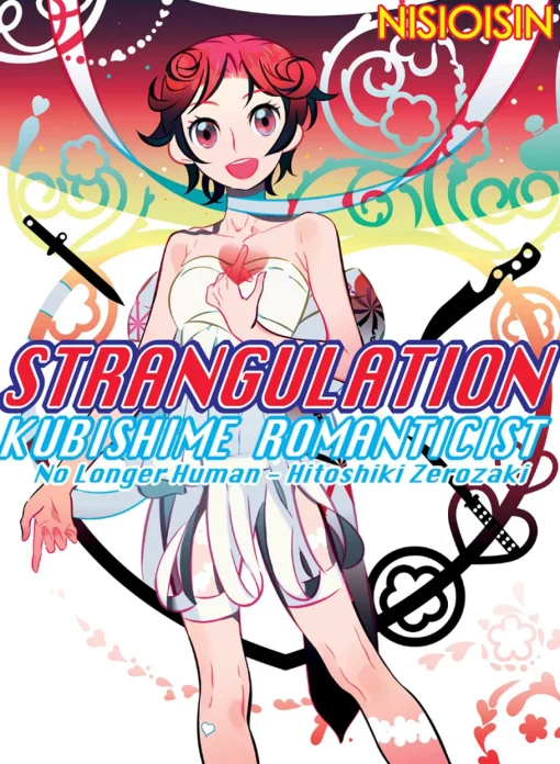 Strangulation: Kubishime Romanticist Novel