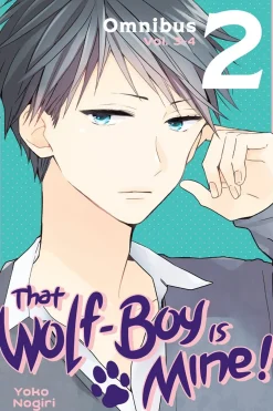 That Wolf-Boy Is Mine! Manga Omnibus Volume 2