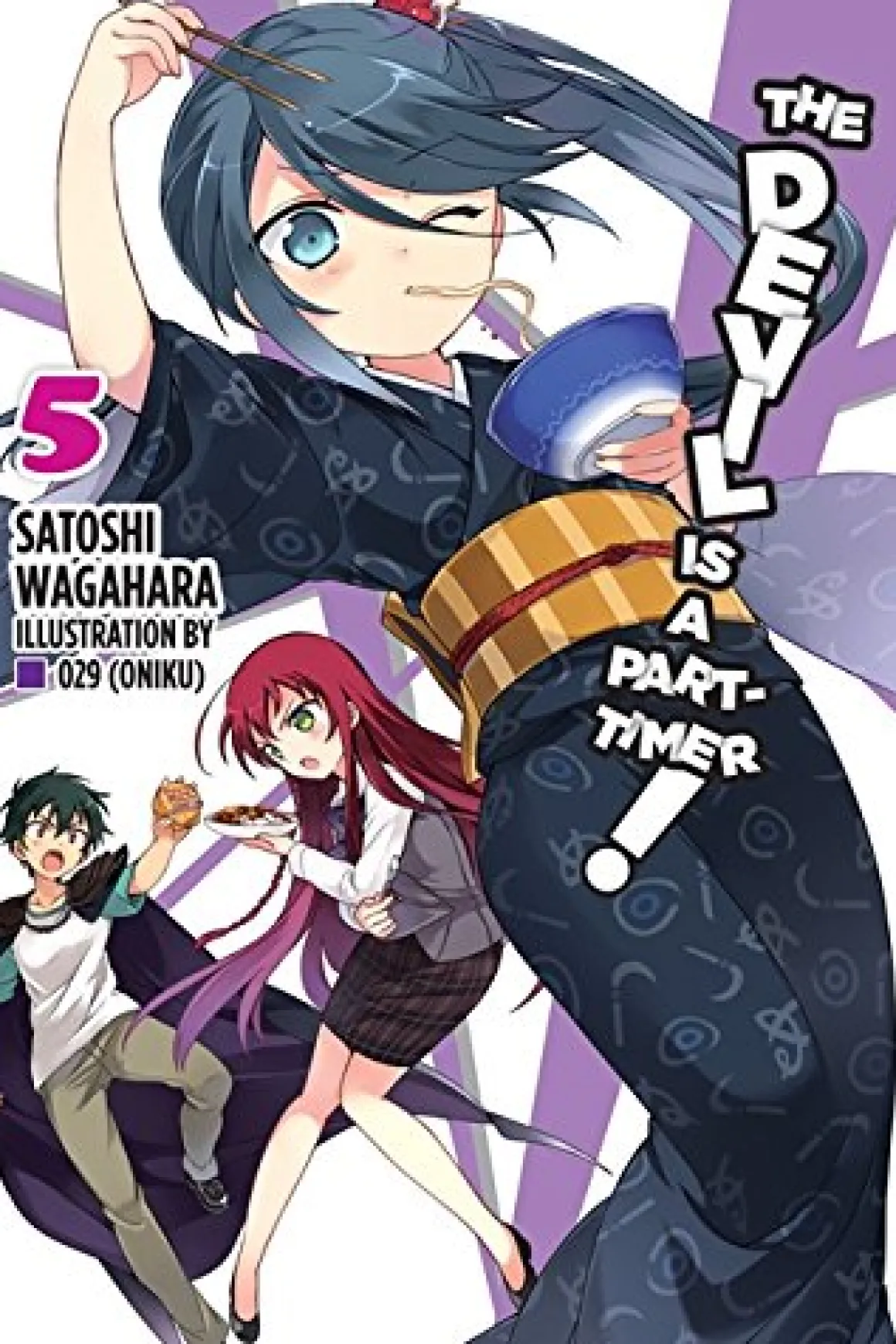 The Devil Is a Part-Timer! Novel Volume 5