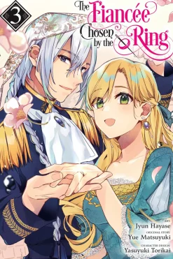 The Fiancee Chosen by the Ring Manga Volume 3