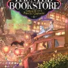 The Haunted Bookstore - Gateway to a Parallel Universe Novel Volume 6