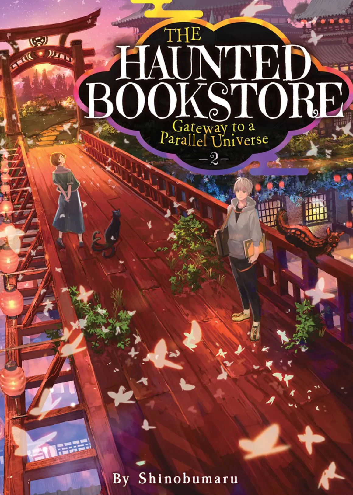 The Haunted Bookstore - Gateway to a Parallel Universe Novel Volume 2