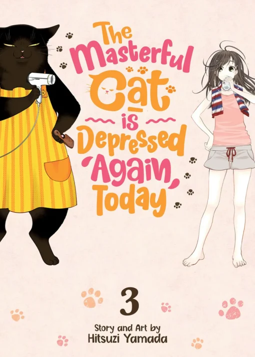 The Masterful Cat Is Depressed Again Today Manga Volume 3