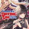 Trapped in a Dating Sim: The World of Otome Games is Tough for Mobs Manga Volume 6