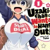 Uzaki-chan Wants to Hang Out! Manga Volume 1
