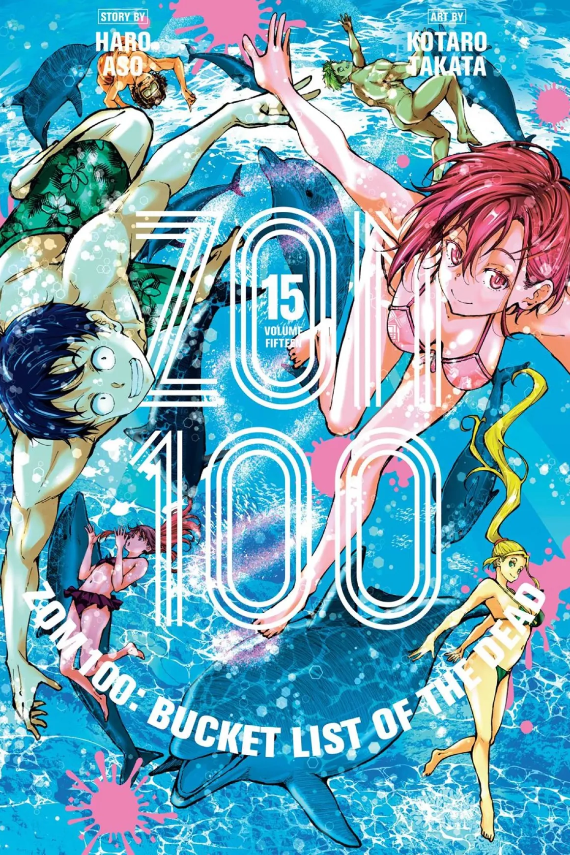 Zom 100: Bucket List of the Dead Manga Volume 15